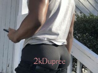 2kDupree