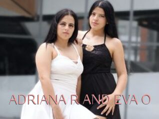 ADRIANA_R_AND_EVA_O