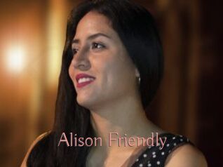 Alison_Friendly