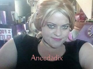 Aneedadix