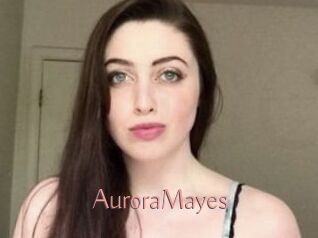 Aurora_Mayes