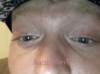 Awaitman1