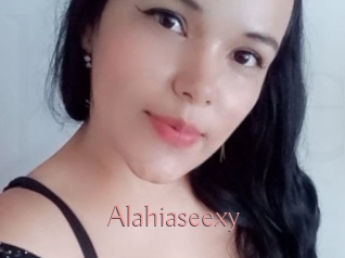 Alahiaseexy