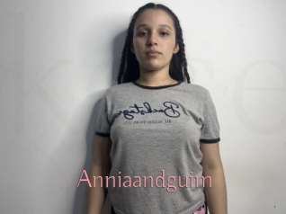 Anniaandguim