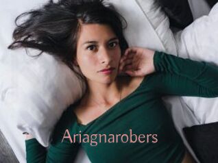 Ariagnarobers