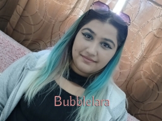 Bubblelara