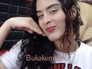 Bukakemessy