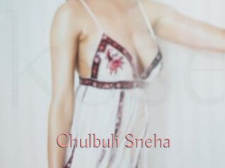 Chulbuli_Sneha