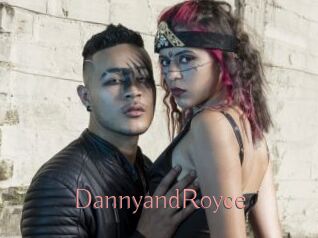 DannyandRoyce