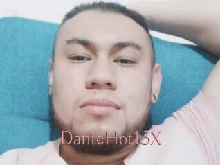 DanteHot13X