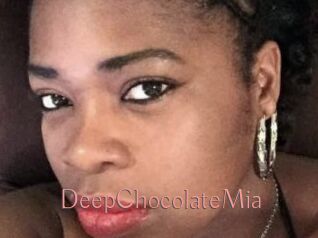 DeepChocolateMia