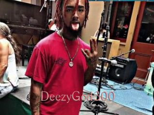 DeezyGod300