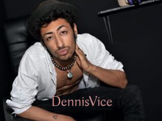 DennisVice