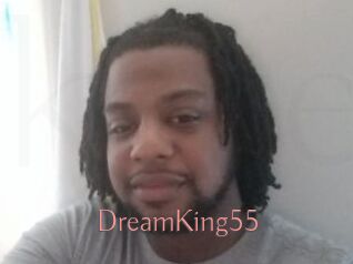 DreamKing55