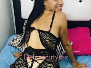 Deboradirtysex