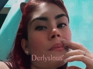 Derlyslous