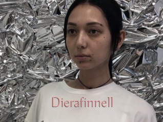 Dierafinnell