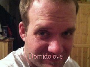 Domidolove