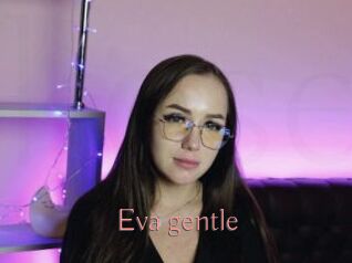 Eva_gentle