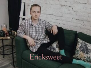 Ericksweet