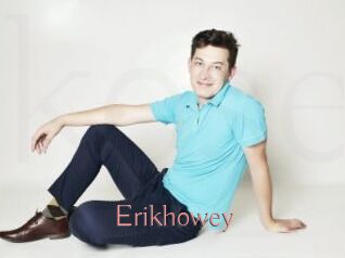 Erikhowey