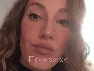 Flowersexxx