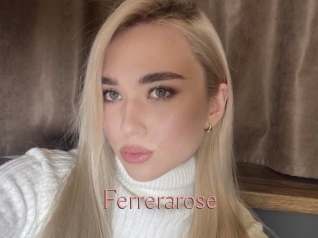 Ferrerarose