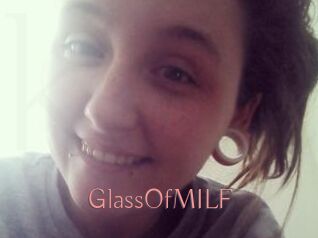 GlassOfMILF