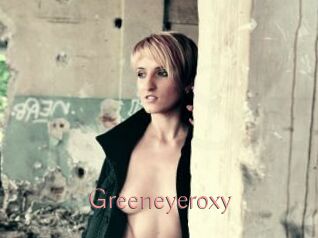 Greeneyeroxy