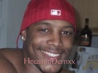 HoustonDerrixx