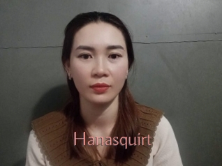 Hanasquirt