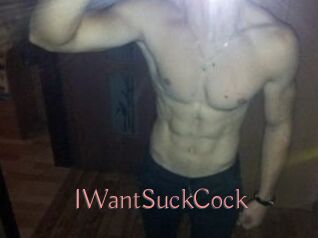 IWantSuckCock