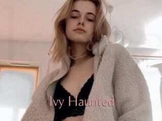 Ivy_Haunted