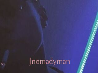 Jnomadyman