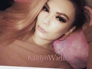 Kaitlyn_Wade