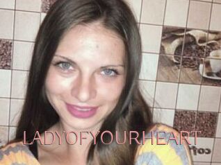 LADY_OF_YOUR_HEART