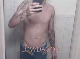 LOWDAGOD