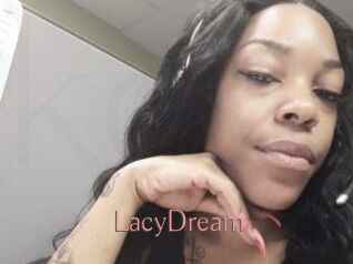 LacyDream