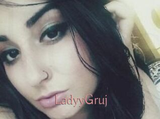 LadyyGruj