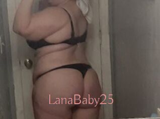 LanaBaby25