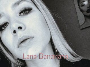 Lana_Bananana