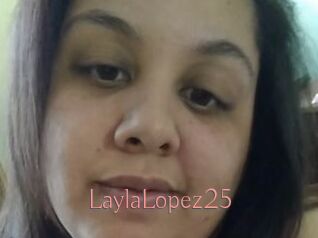 LaylaLopez25