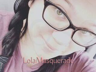 Lola_Masquerade