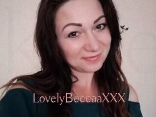 LovelyBeccaaXXX