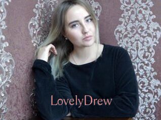 LovelyDrew