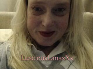 LusciousLanaxXx