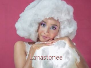 Lanastonee