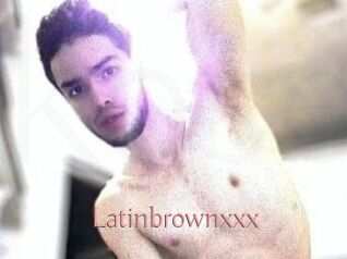 Latinbrownxxx