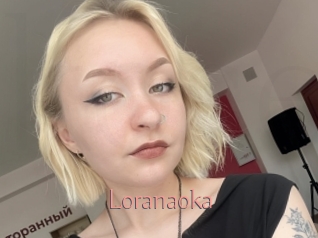 Loranaoka