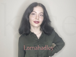 Lornahadley